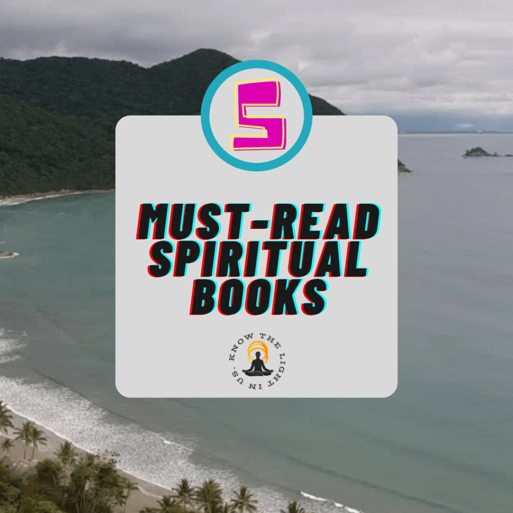 5 Must-Read Spiritual&nbsp;Books